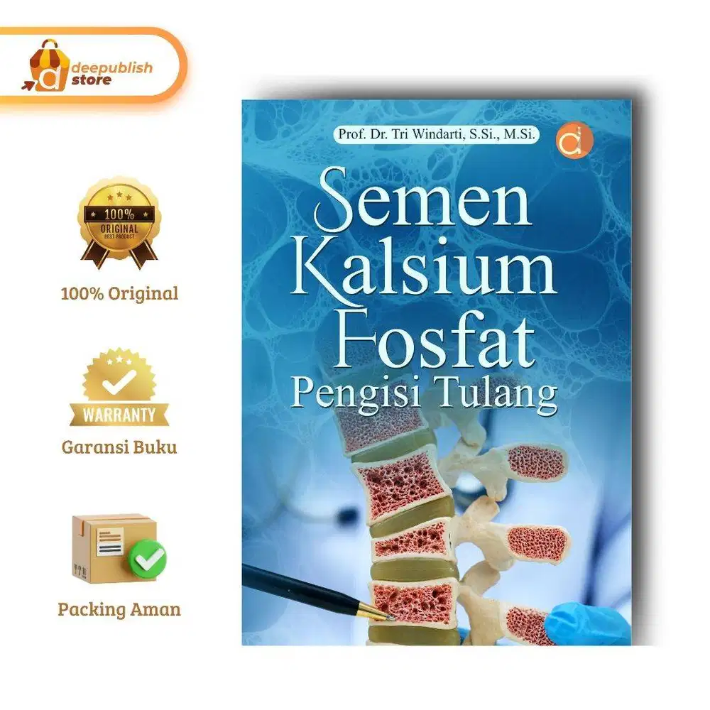 Buku Semen Kalsium Fosfat Pengisi Tulang Oleh Tri Windarti