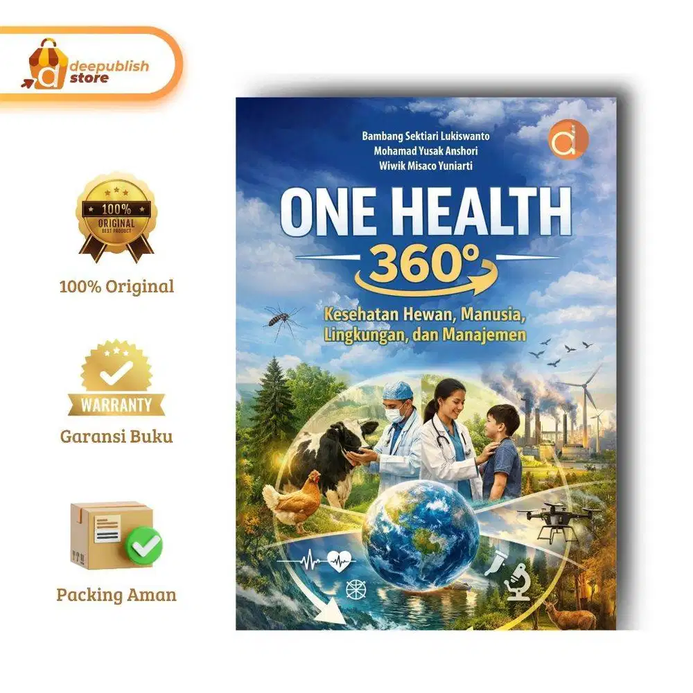 Buku One Health 360 Kesehatan Hewan Manusia Lingkungan Dan Manajemen