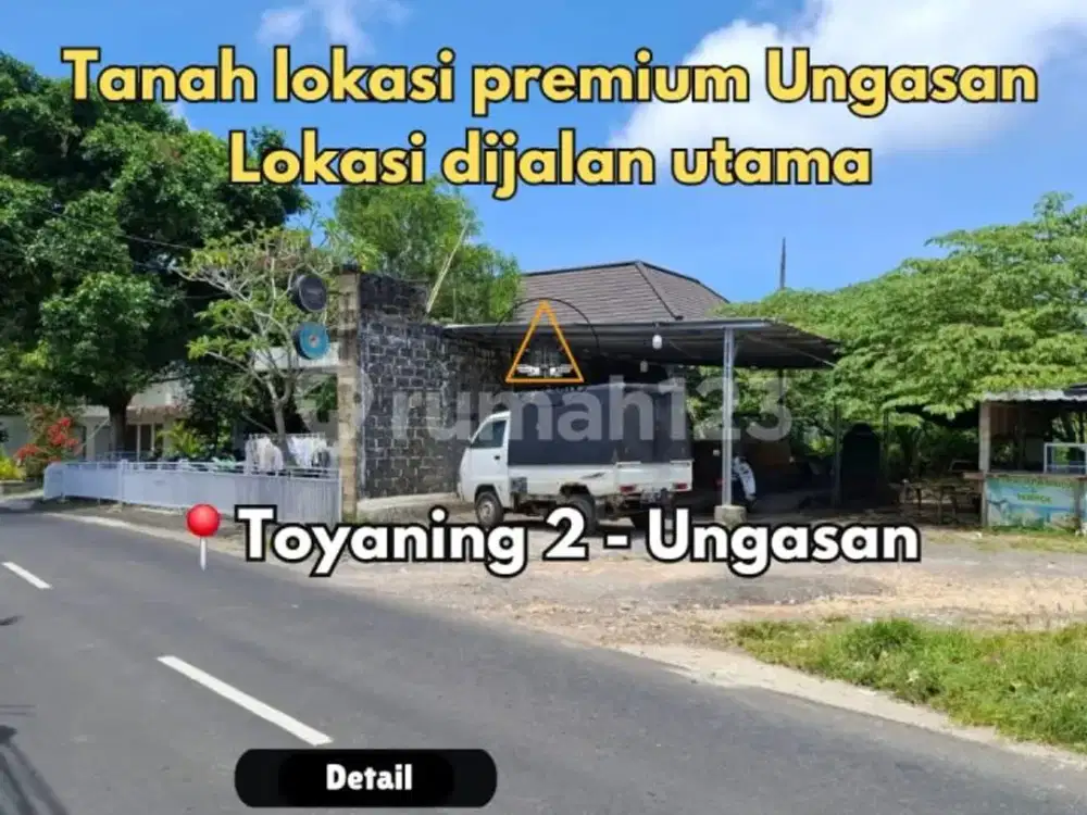 Tanah Lokasi Premium Jalan Utama Toyaning 2 Ungasan
