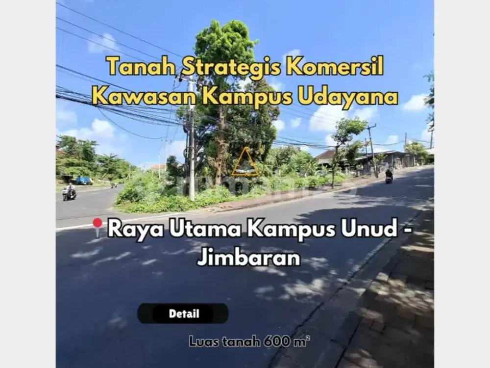 Tanah Strategis Komersil Berlokasi di Kawasan Kampus UDAYANA