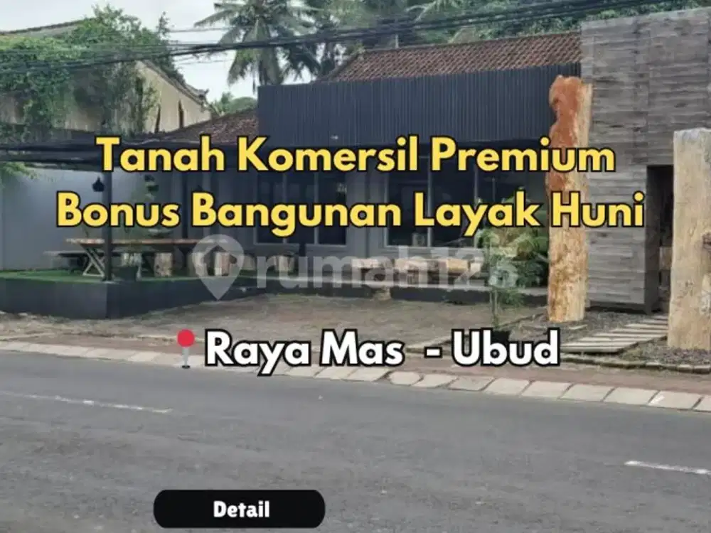 Tanah Lokasi Premium Bonus Bangunan di Jalan Utama Mas Ubud