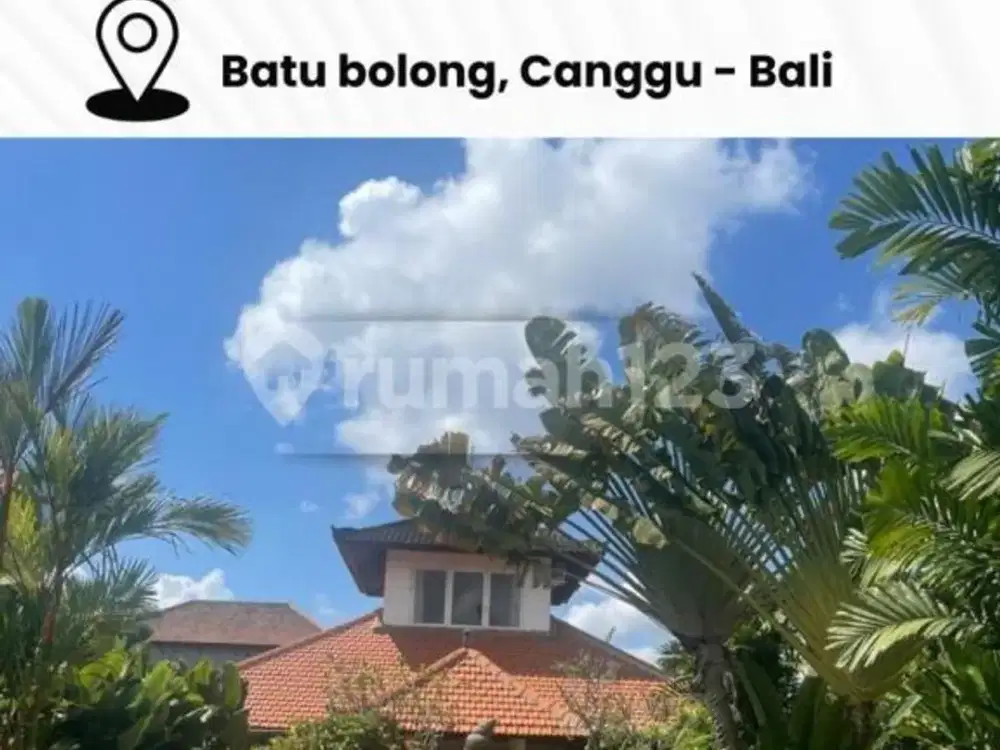 Dijual / Freehold : Tanah Berisi Bangunan Villa Jl. Kubu Manyar, Batu Bolong, Canggu - Bali