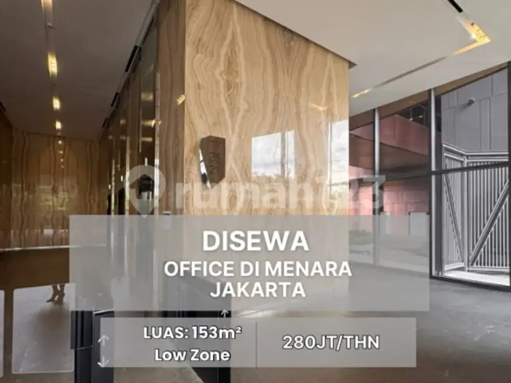 Disewakan Office @ Menara Jakarta Low Zone