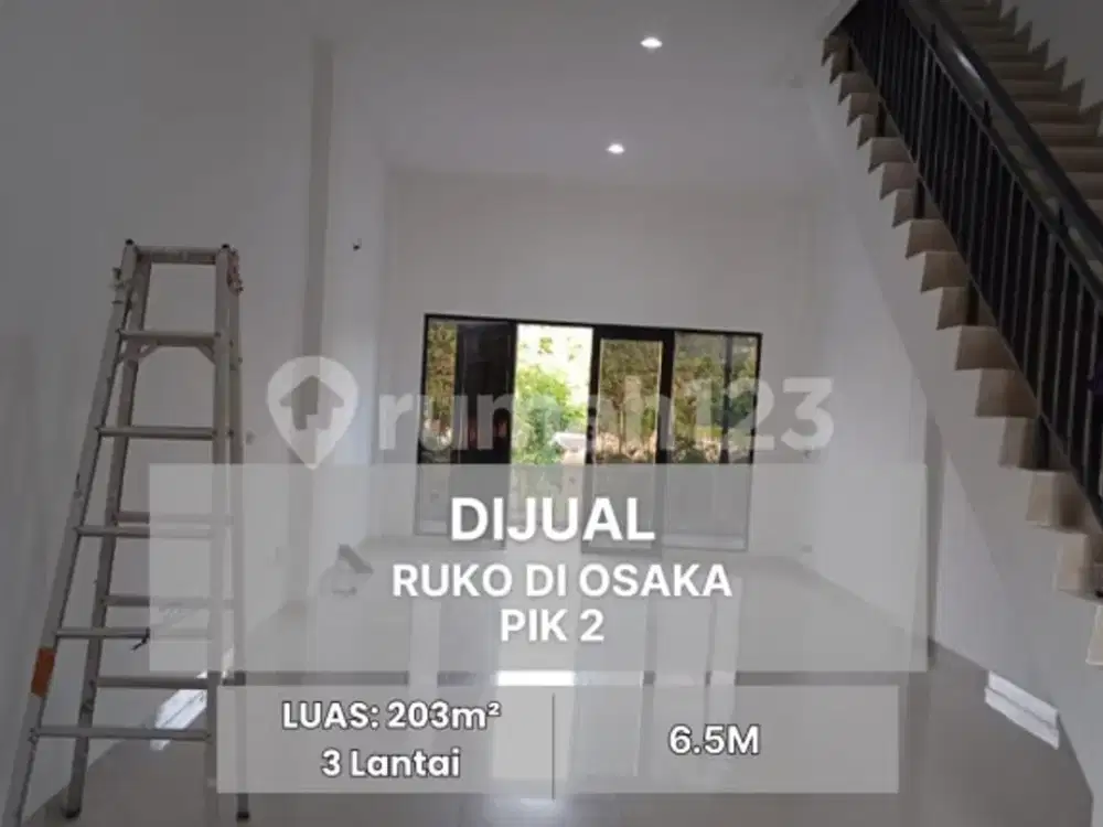 Dijual Ruko @ Osaka Pik 2 Facing Arah Danau