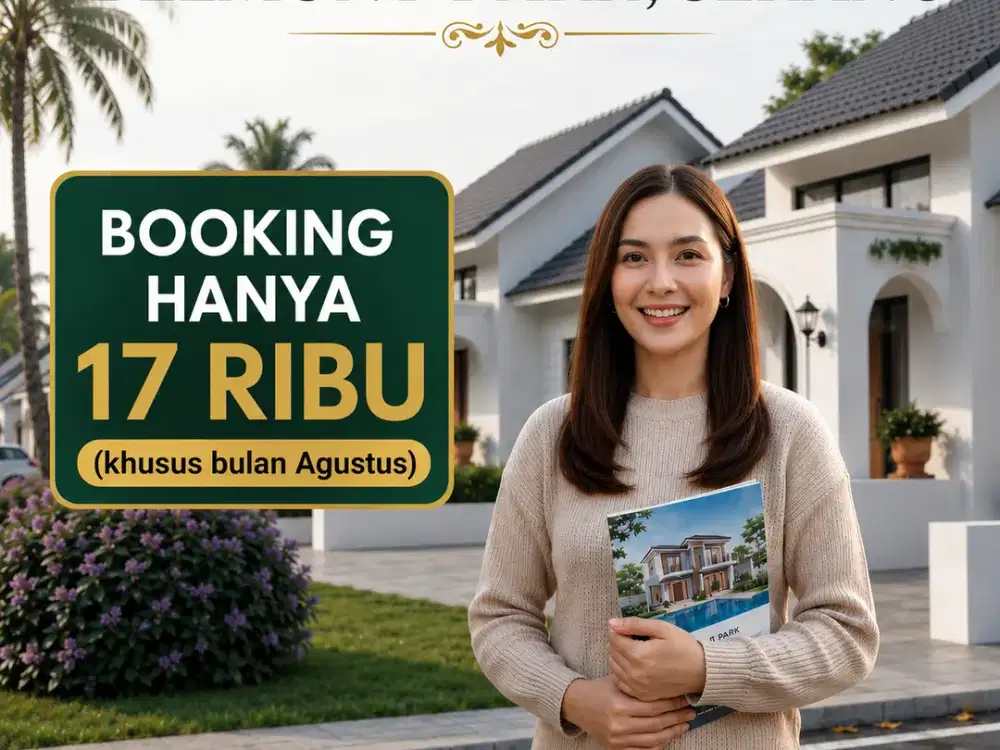Rumah Subsidi di Serang, Banten Booking 17 Ribu Saja!