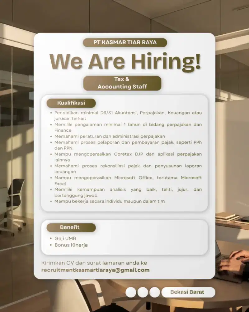 We Are Hiring Tax & Accounting Staff PT Kasmar Tiar Raya