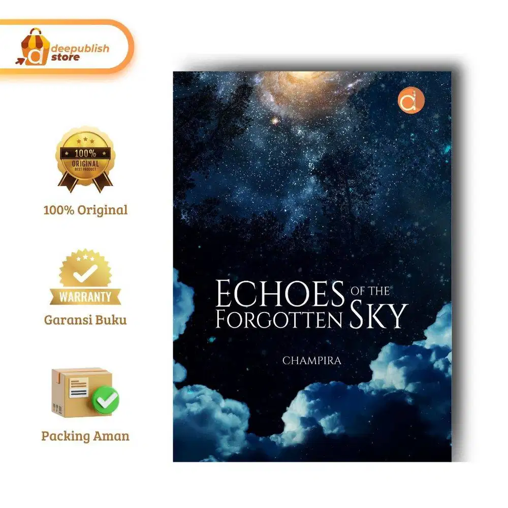 Buku Echoes Of The Forgotten Sky Oleh Champira Penerbit Deepublish