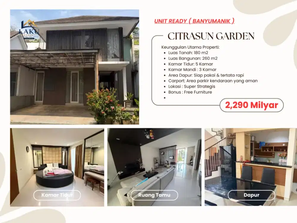 Rumah Mewah CitraSun Garden Banyumanik Full Furnished Dekat Undip Tol