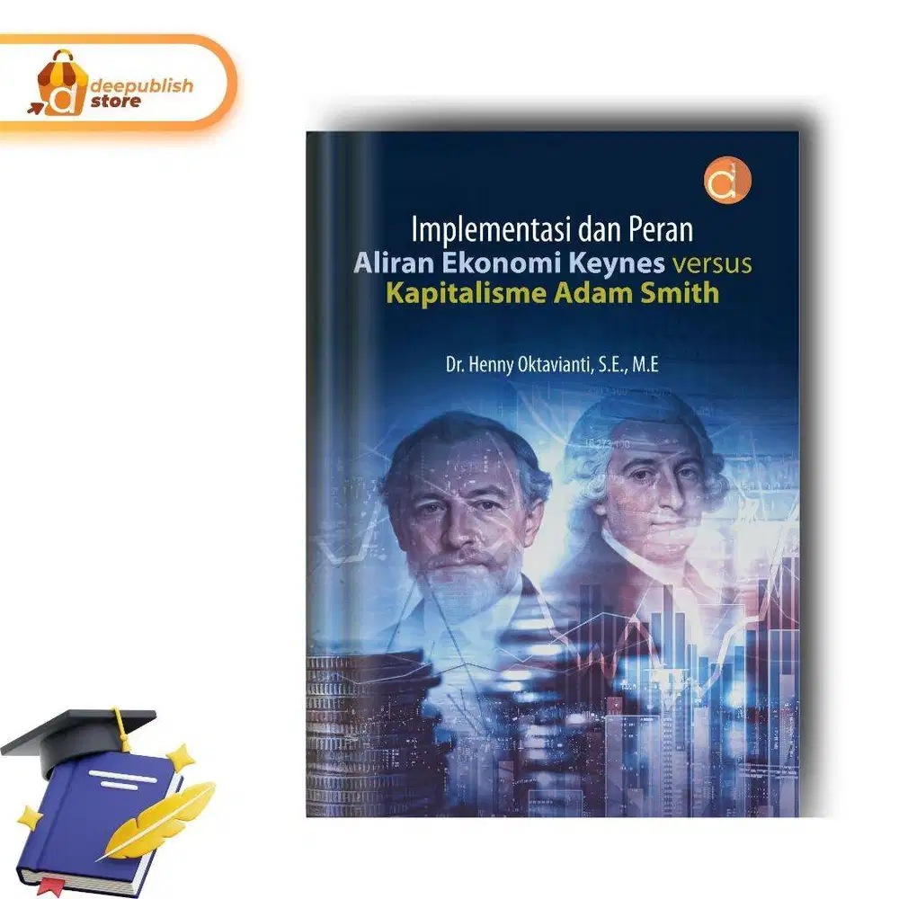 Buku Implementasi Dan Peran Aliran Ekonomi Keynes Versus Kapitalisme