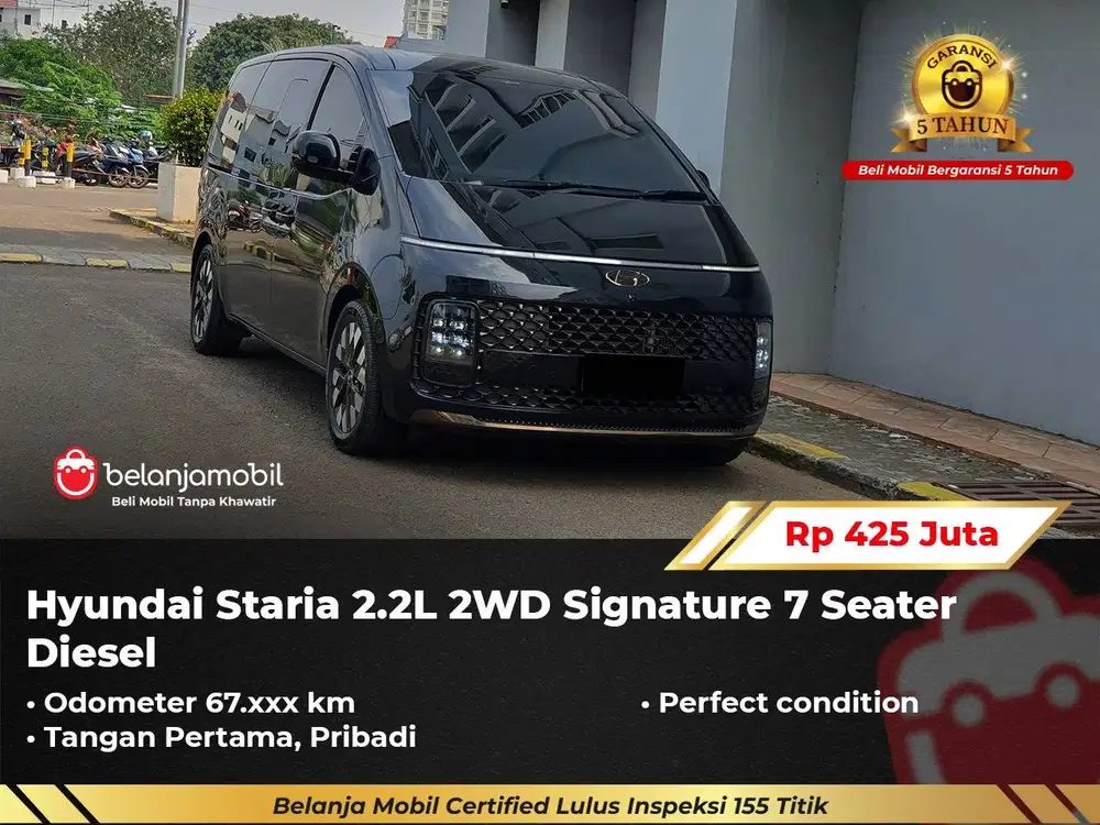 [ GARANSI 5TH ] Hyundai Staria 2.2L 2WD Signature 7 Seater 2022/2023