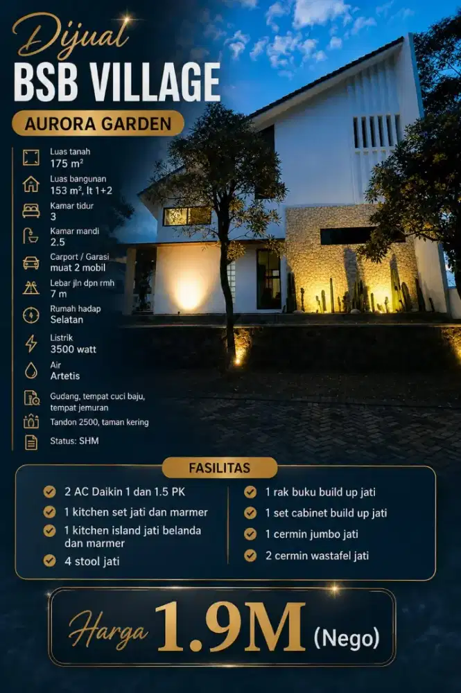 DIJUAL BSB VILLAGE AURORA GARDEN MEWAH MUAS CEPAT SEGERA