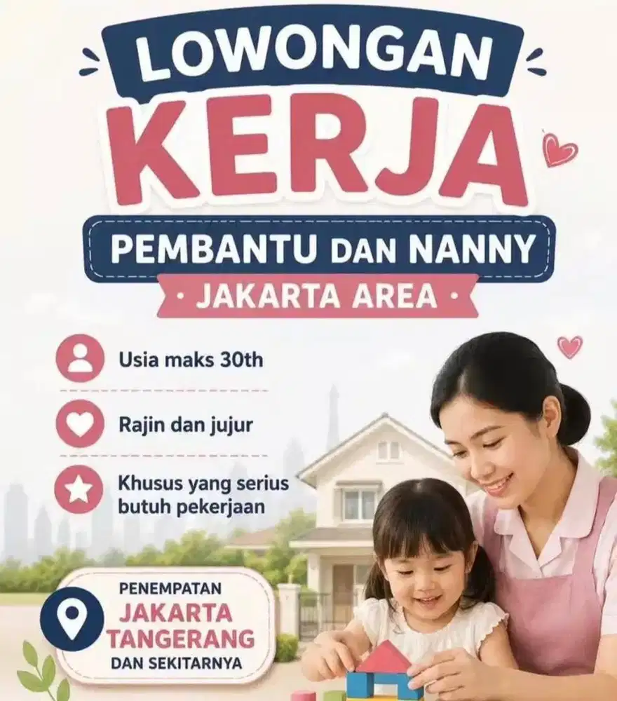 Loker ART & NANNY Jakarta