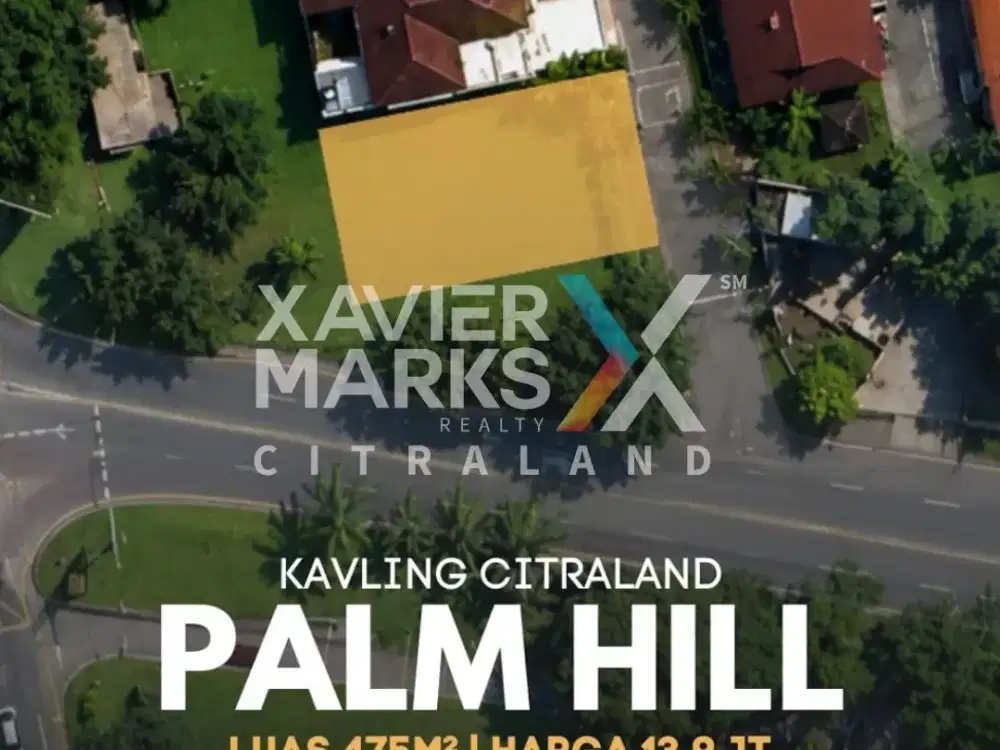 Dijual Tanah Palm Hill Citraland Siap Bangun