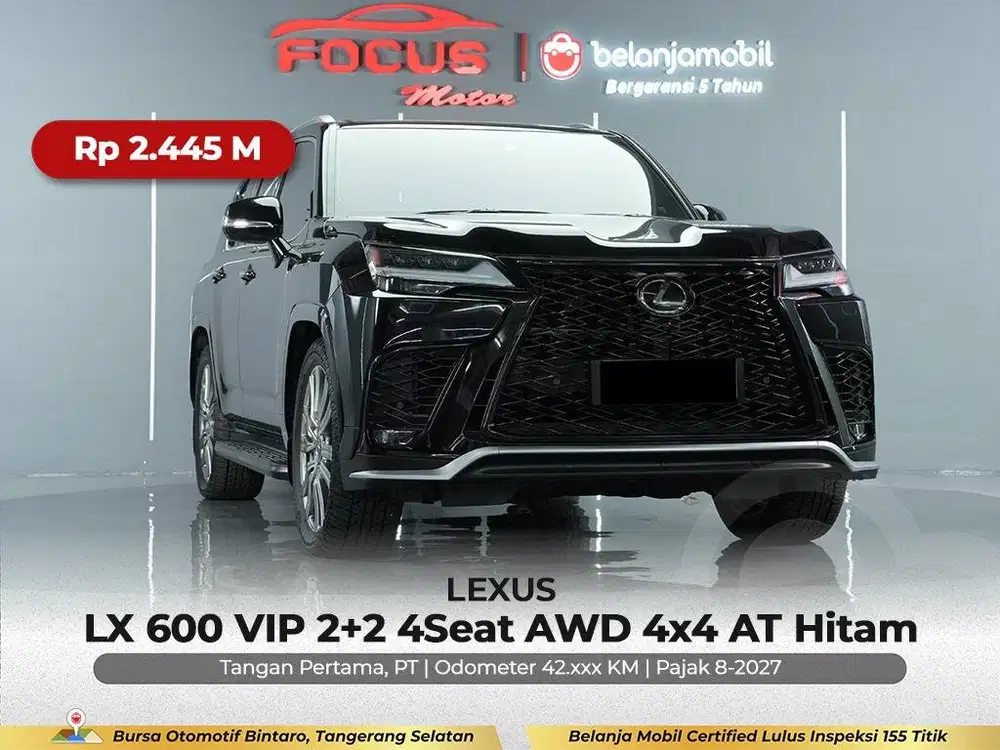 [ VIP 2+2 - 4x4 ] Lexus LX 600 LX600 4 Seat AT Hitam 2023/2024