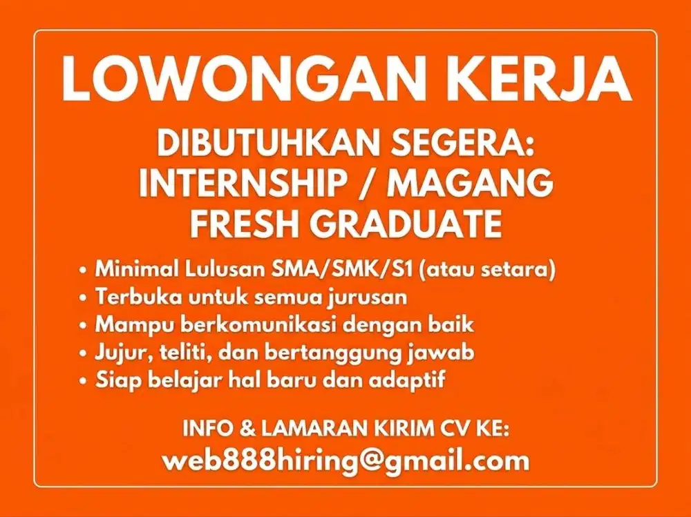 LOWONGAN MAGANG – MARKETING, SOCIAL MEDIA, ADMIN & BUSINESS DEVELOPMEN