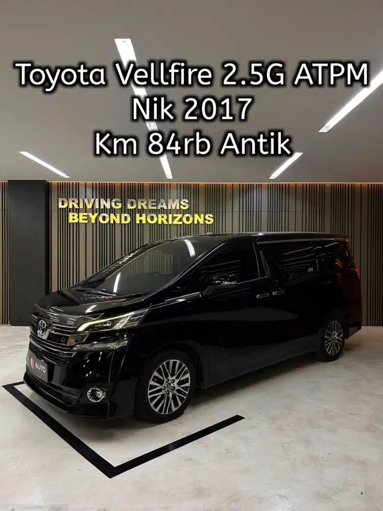 Toyota Vellfire 2.5 G ATPM 2017 Hitam Km84rb B700DAV