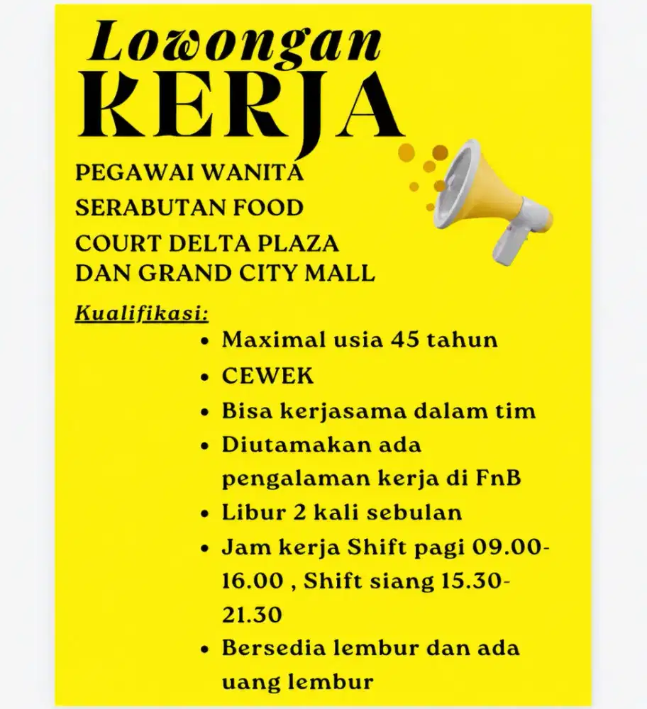 Dibutuhkan pegawai serabutan untuk jaga FoodCourt BG Junction