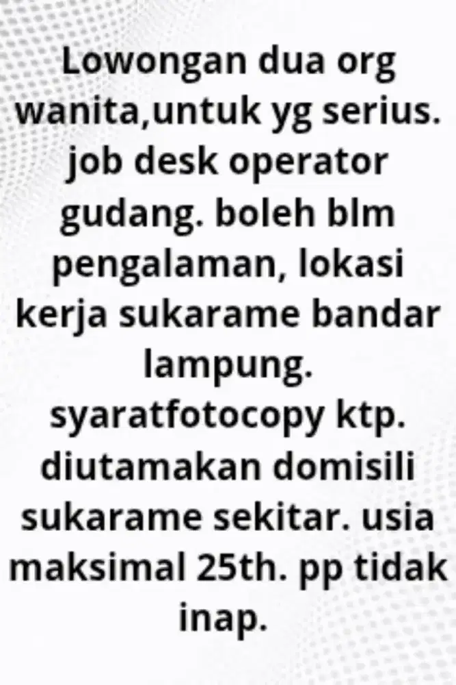 Lowongan Kerja untuk dua org wanita