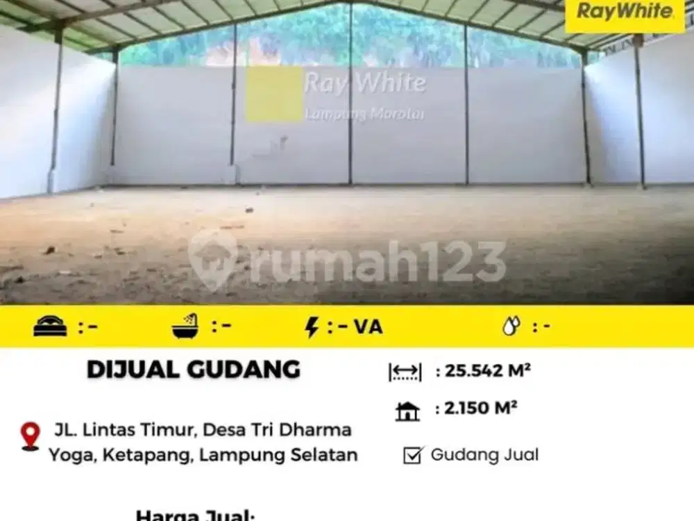 Dijual Gudang di Jl. Lintas Timur, Desa Tri Dharma Yoga, Ketapang, Lampung Selatan