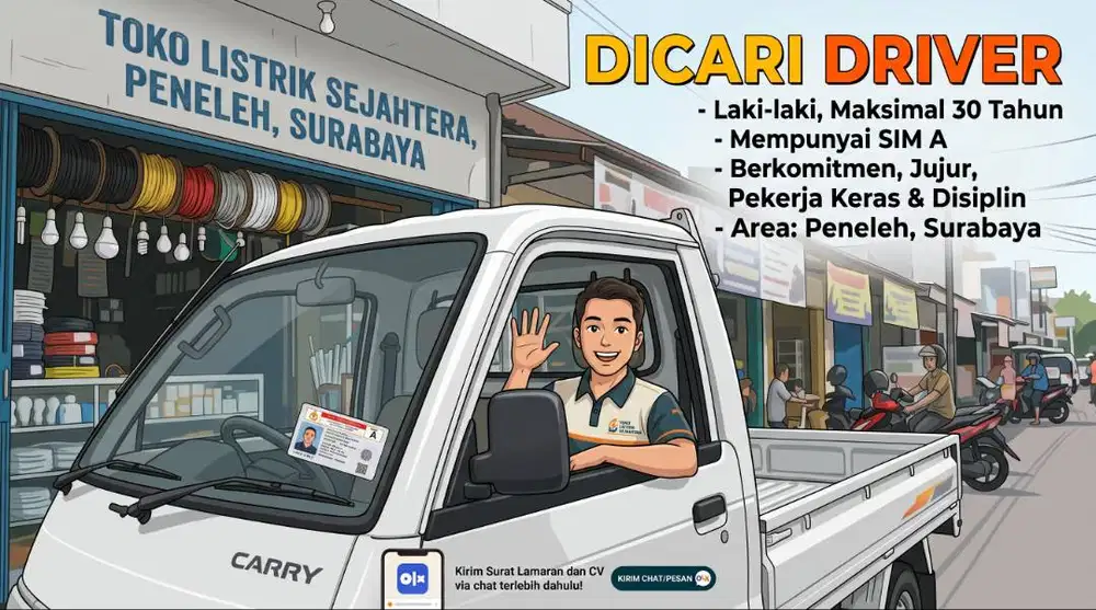 Dibutuhkan driver serabutan untuk toko Listrik di daerah Peneleh