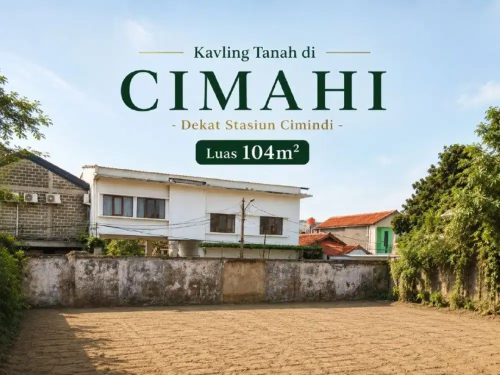 Tanah SHM Cimahi Selatan Dekat Jalan Utama 500 Jutaan
