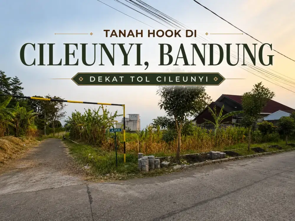 Dijual Tanah Hook SHM Cileunyi - Lokasi Strategis