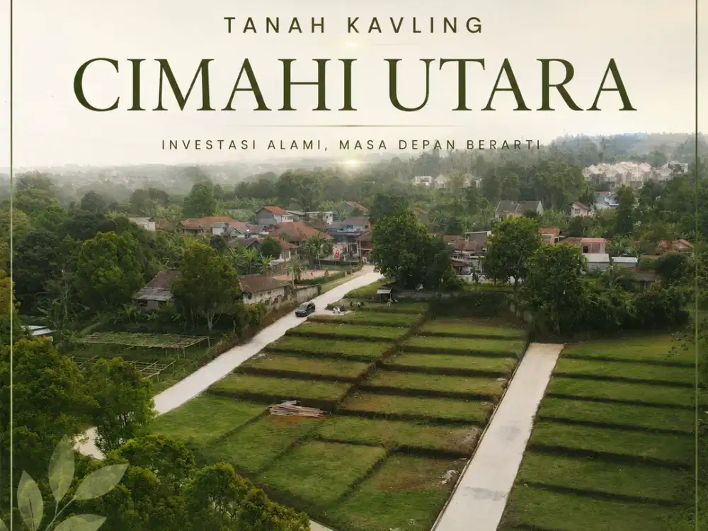 Tanah Kavling Strategis Cimahi Utara – Dekat Kolonel Masturi