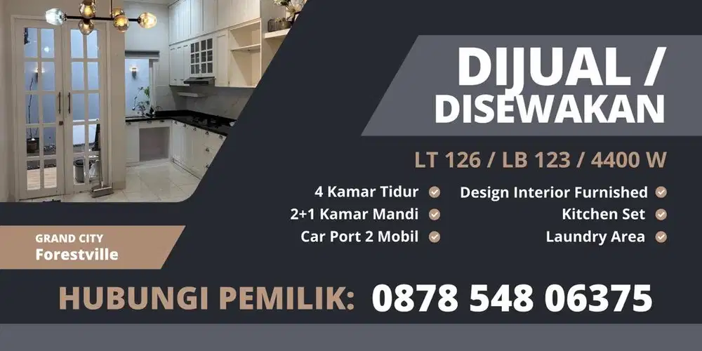 Dijual / Disewakan Rumah Grand City Furnished Family Home Forestville