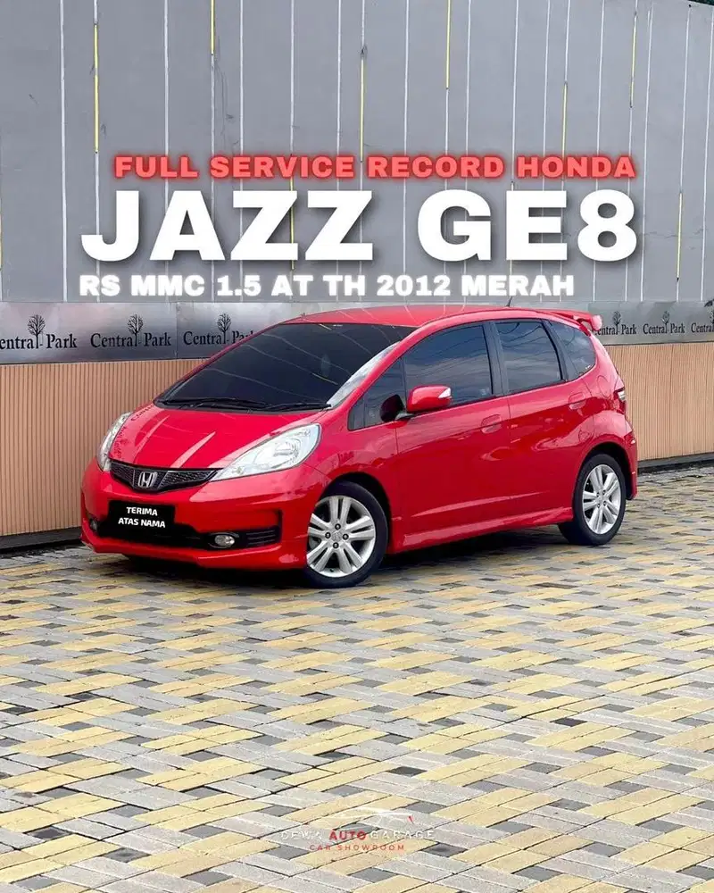 DIJUAL DP RINGAN JAZZ RS MMC MATIC 2012 MERAH ISTIMEWA