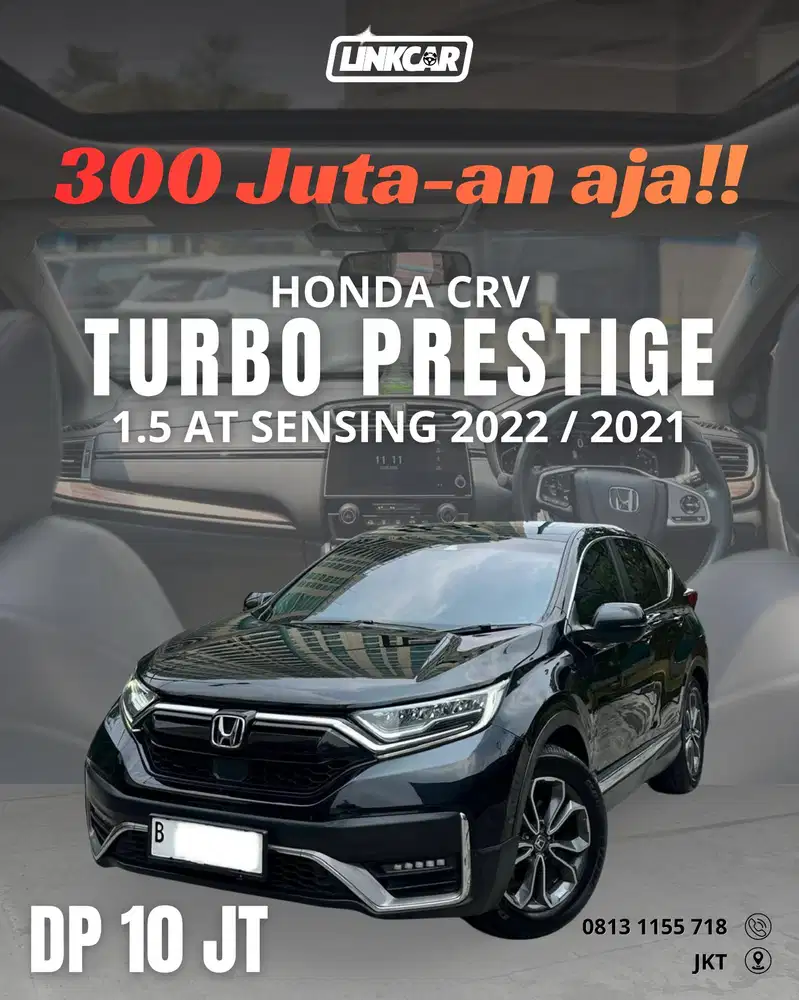[ DP 10 JT / Bunga 0% ] Honda CRV Turbo Prestige Sensing