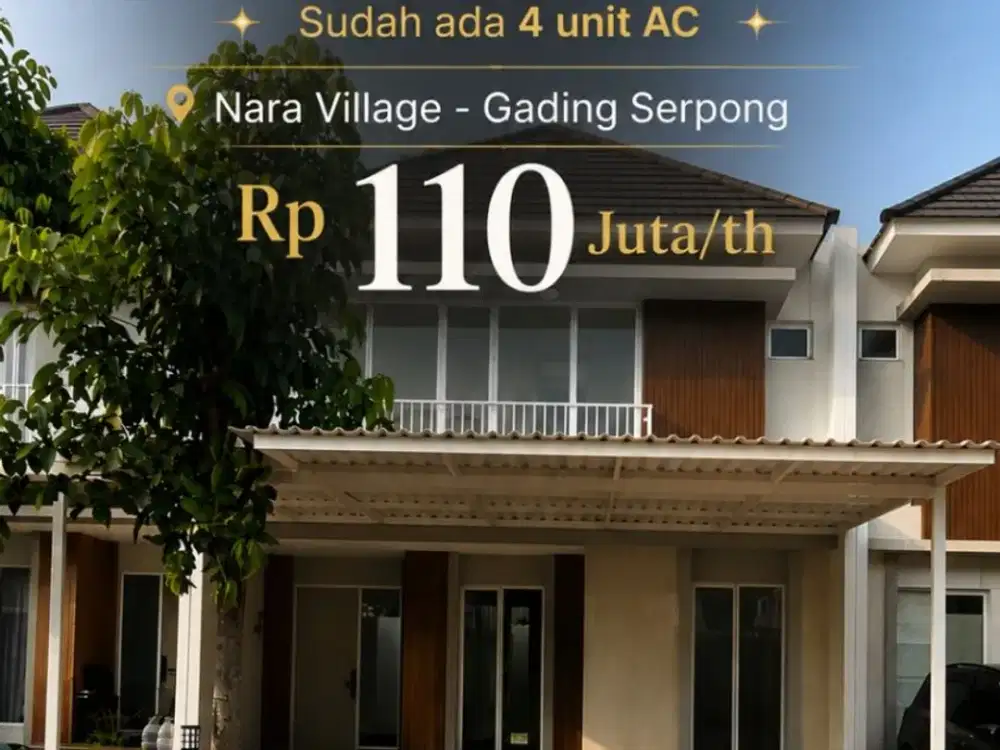 SEWA RUMAH BARU DI NARA VILLAGE Gading Serpong