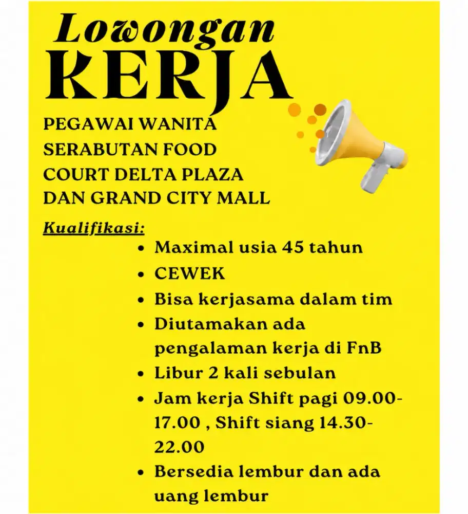Dibutuhkan pegawai serabutan untuk jaga FC Delta atau Grand City Mall