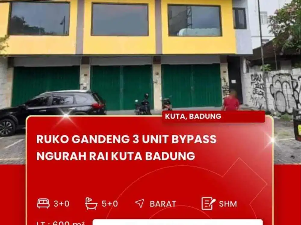 DISEWAKAN RUKO GANDENG STRATEGIS DAERAH BYPASS NGURAH RAI KUTA BADUNG BALI