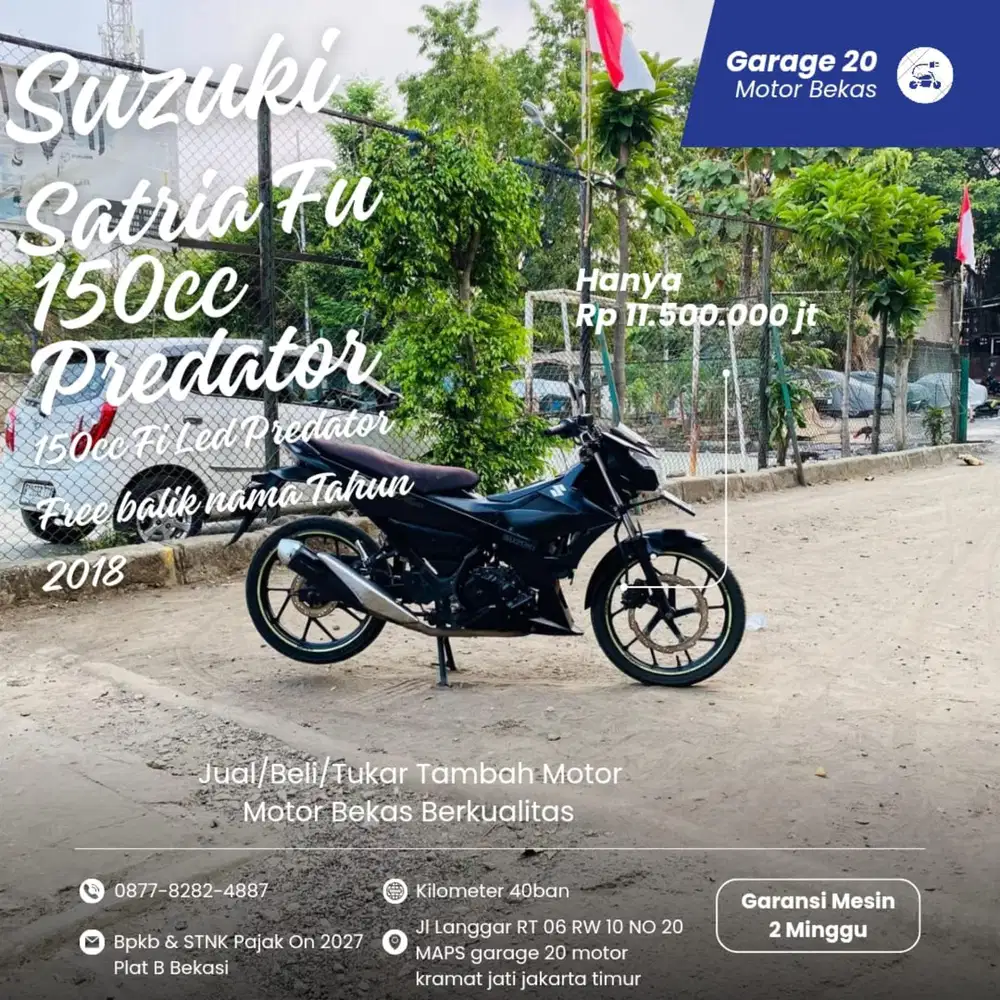 Suzuki Satria Fu 150cc Predator fi Free Balik nama Tahun 2018 Pajak on