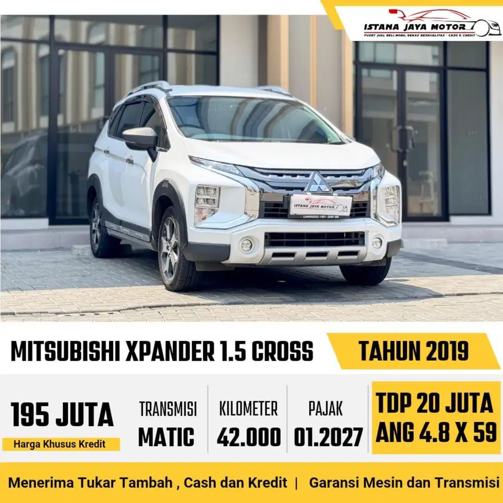 Mitsubishi Xpander Cross AT th 2019 #istana jaya motor