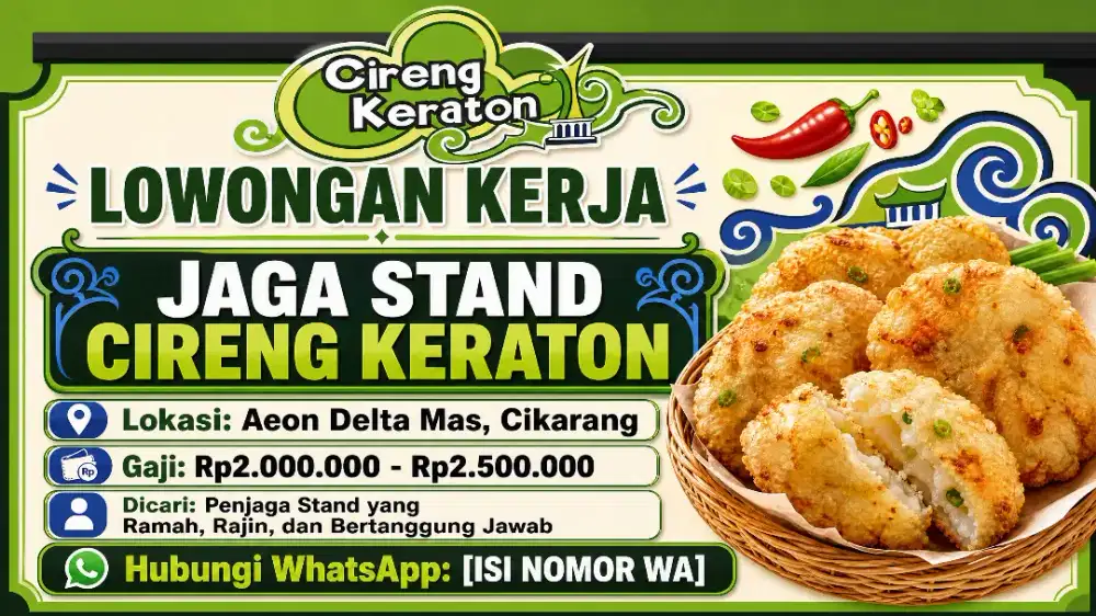 Lowongan Kerja untuk Jaga Stand Cireng Keraton