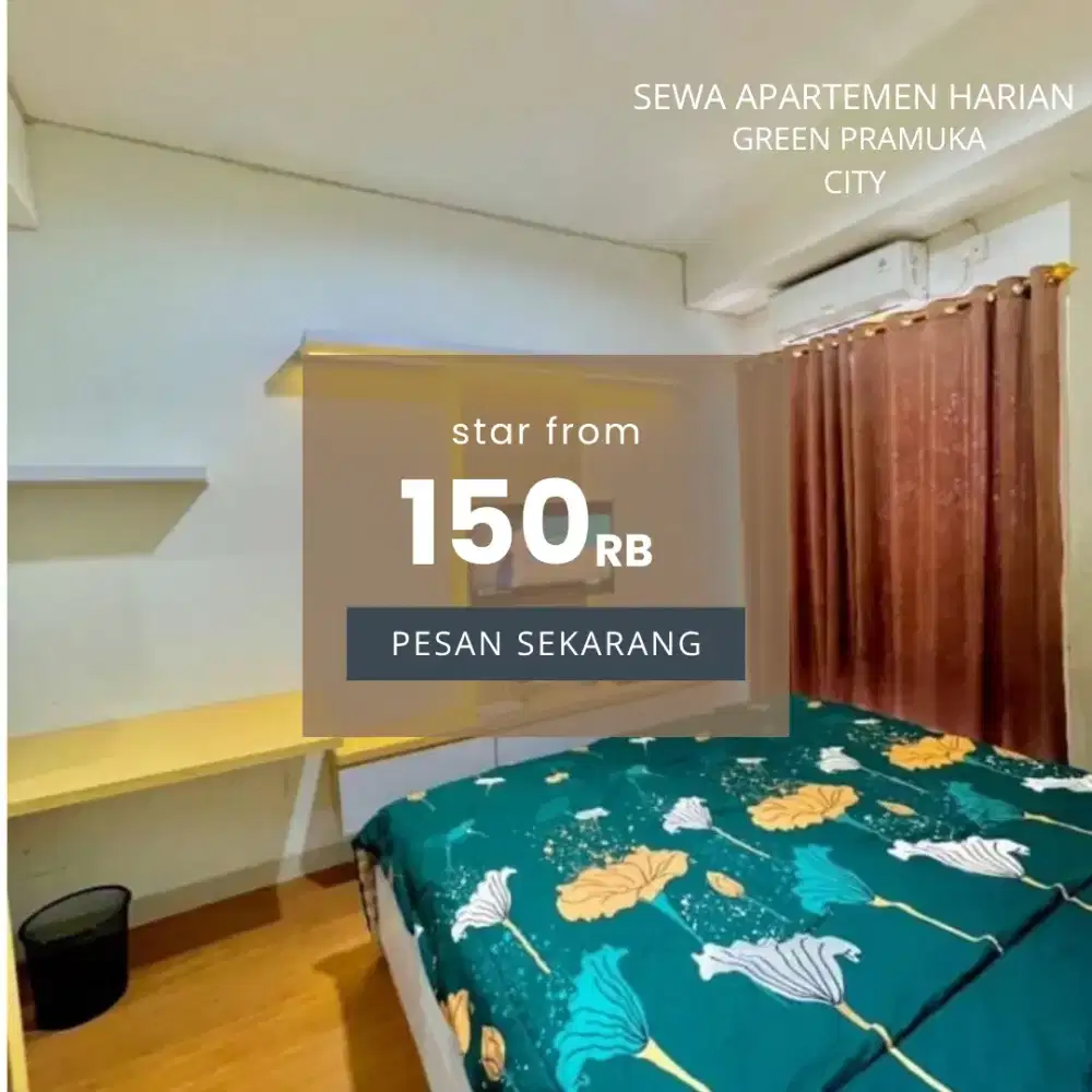 sewa apartemen harian green Pramuka city Jakarta pusat