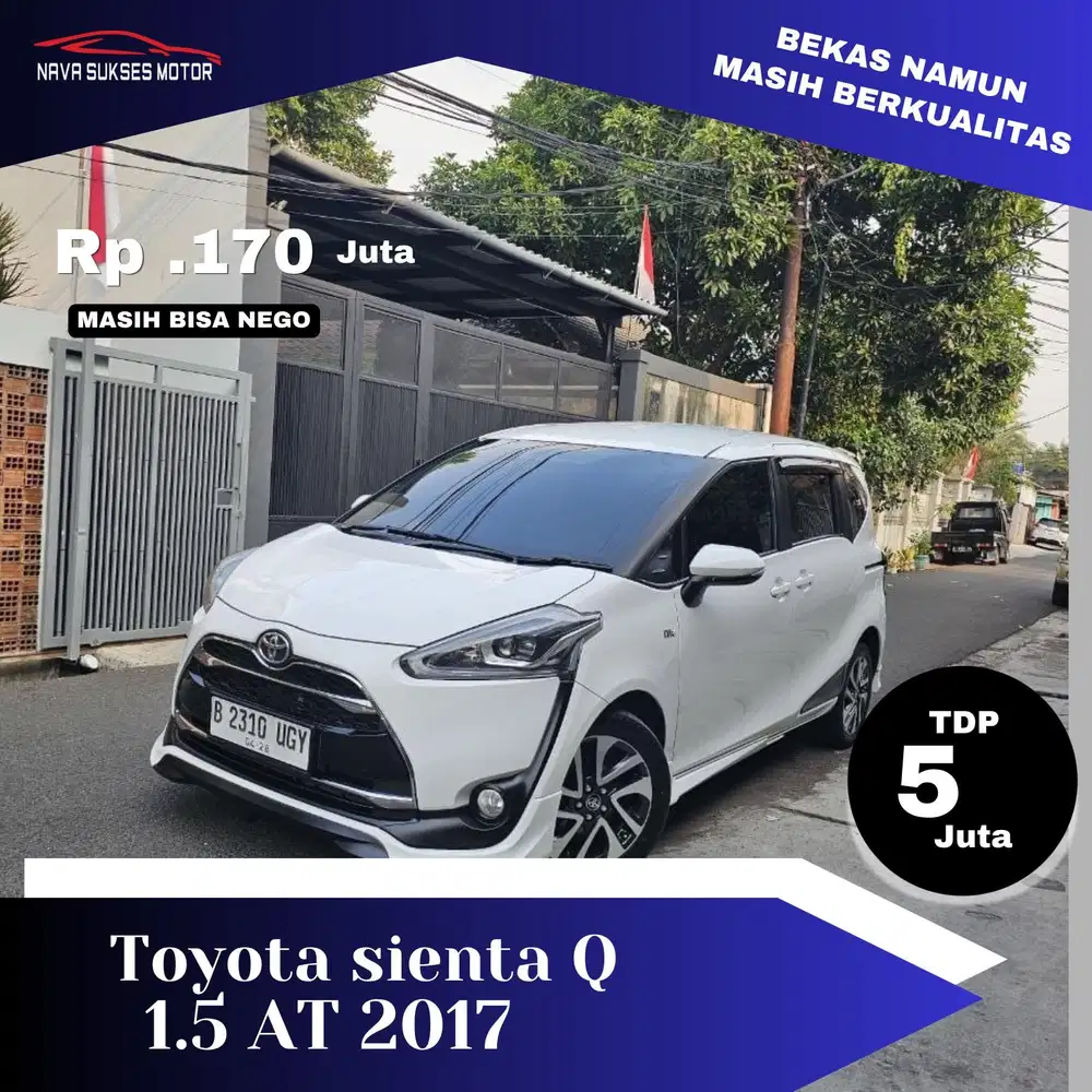 TDP 5 JUTA * SIENTA Q AT 2017 *