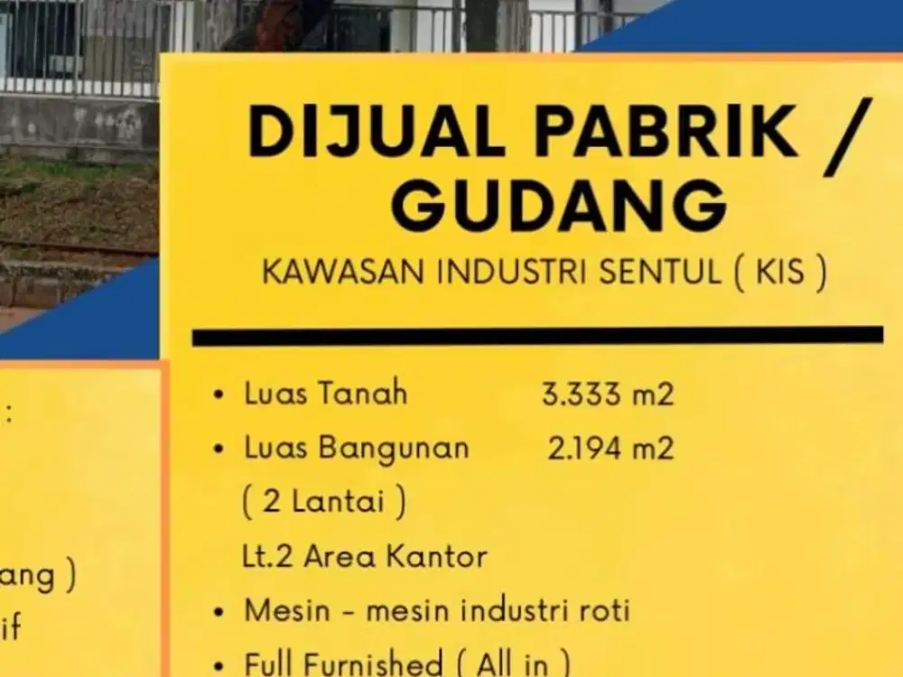 Dijual Pabik/Gudang Kawasan Industri Sentul
