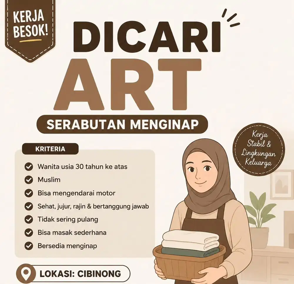 Kerja Besok, Lowongan ART menginap