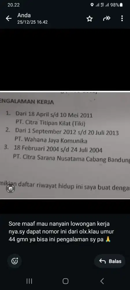 Pagi sqya lgi mencari pekerjaan drever .kurir...modal sim A/sim C