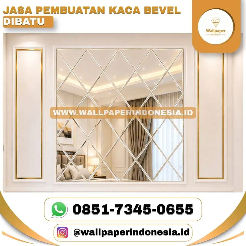 JASA PEMBUATAN KACA BEVEL DIBATU