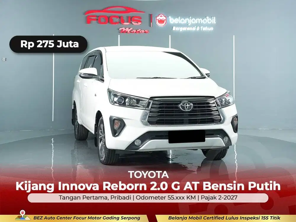 [ GARANSI 5TH ] Toyota Kijang Innova Reborn 2.0 G AT Bensin 2021/2022