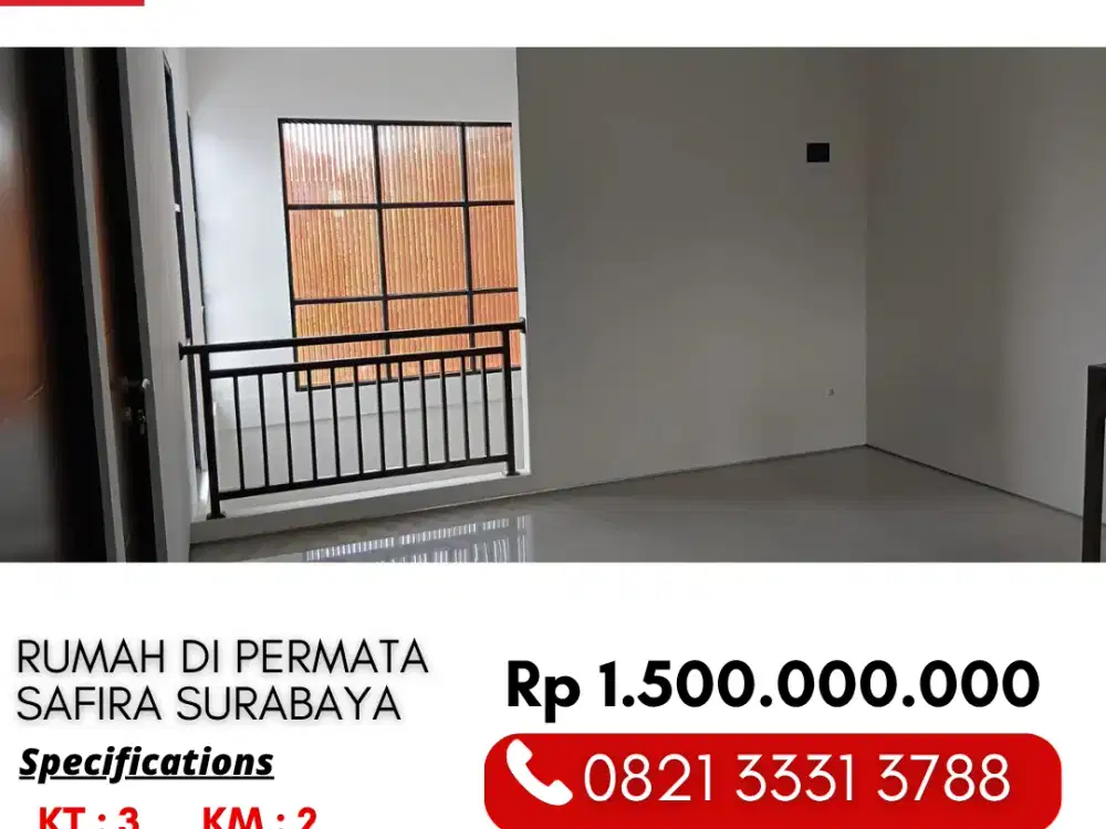 Dijual Cepat Rumah Siap Huni 2 Lantai 1 Miliaran di Permata Safira Regency Surabaya Barat