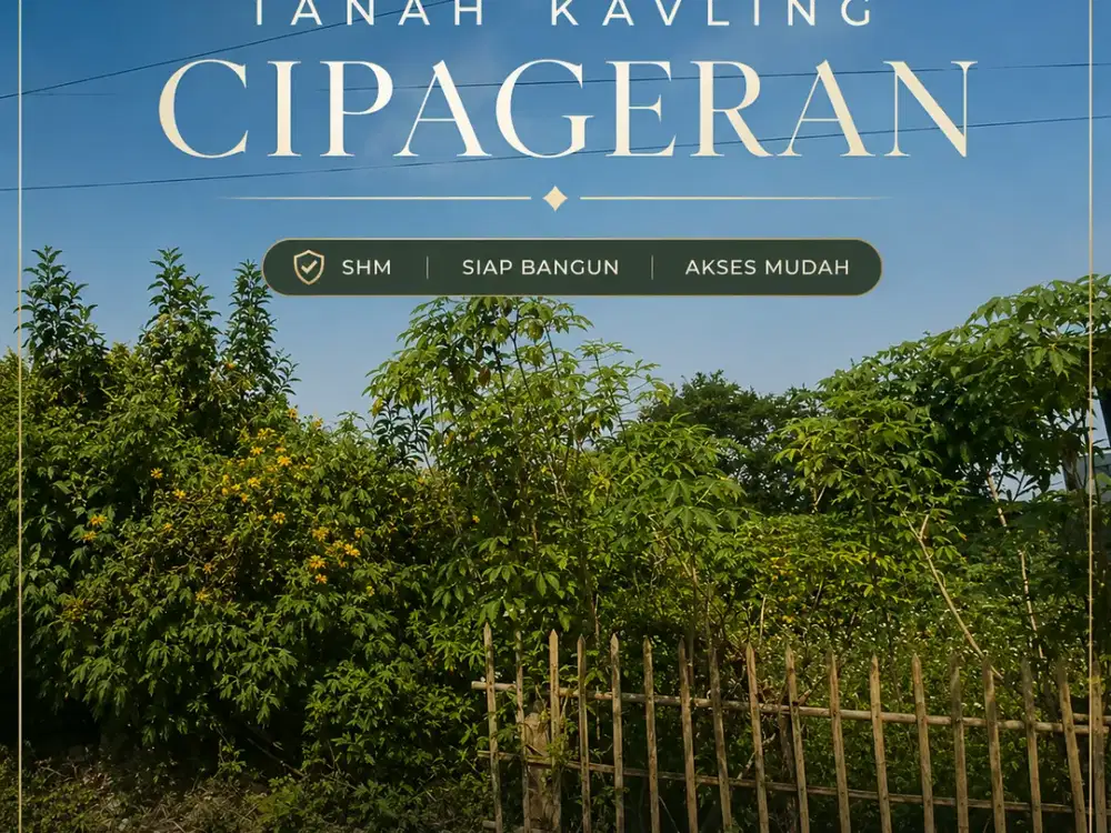 TANAH KAVLING SHM PERMATA CIPAGERAN — SIAP BANGUN