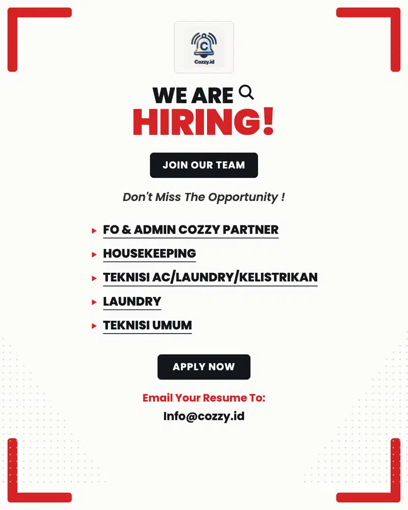 FO & Admin Cozzy Partner, Teknisi AC, Laundry, Housekeeping, Teknisi