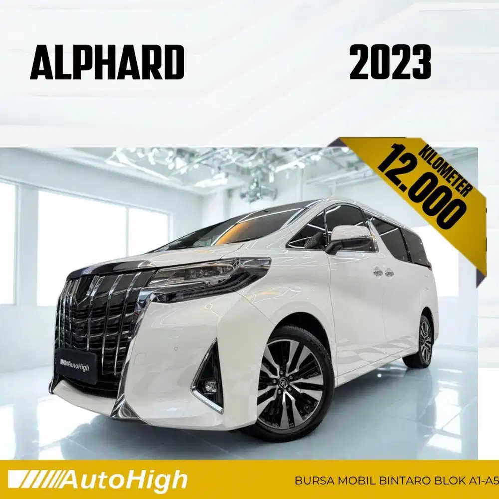 DP10% [Km12.000] Alphard G 2023 White Reg 2024 #AUTOHIGH