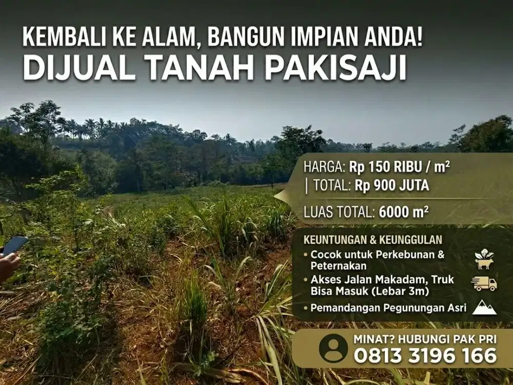 Tanah Murah 6.000 m2 di Pakisaji 150 Ribu/m2, Cocok Kebun & Ternak View Gunung!