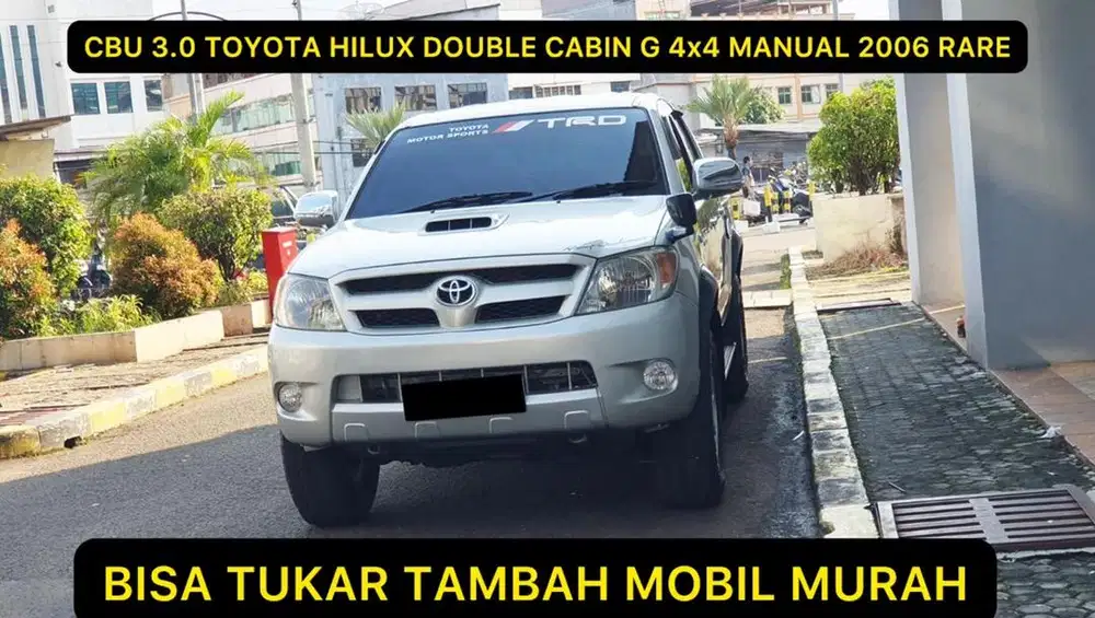 CBU 3.0 TOYOTA HILUX DOUBLE CABIN G 4x4 3.0 MANUAL 2006 RARE