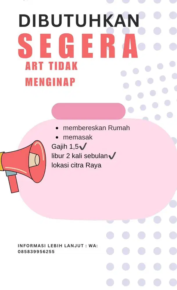 Di butuhkan Art tidak menginap